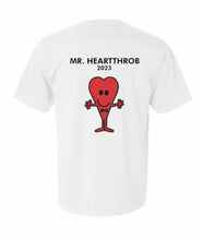 Load image into Gallery viewer, Mr. Heartthrob Tee
